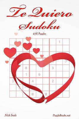 Book cover for Te Quiero Sudoku - 276 Puzzles