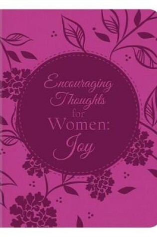 Cover of Encouraging Thoughts for Women: Joy