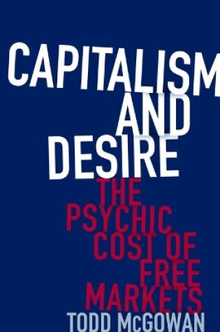 Cover of Capitalism and Desire