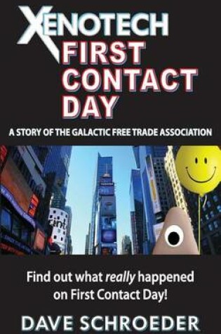 Cover of Xenotech First Contact Day