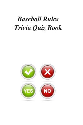 Book cover for Baseball Rules Trivia Quiz Book