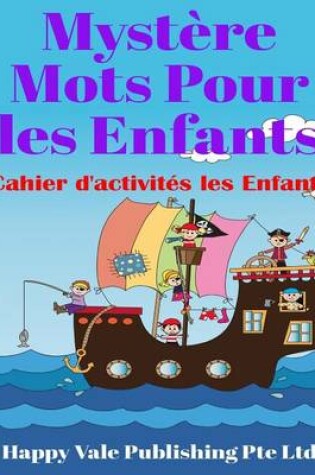 Cover of Mystère Mots Pour les Enfants