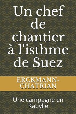 Book cover for Un chef de chantier à l'isthme de Suez