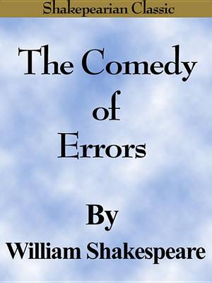 Book cover for The Comedy of Errors (Shakespearian Classics)