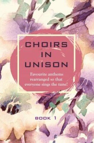 Cover of Choirs in Unison