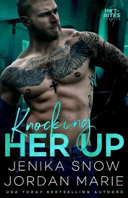 Book cover for Knocking Her Up (Hot-Bites)