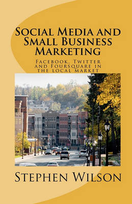 Book cover for Social Media and Small Business Marketing