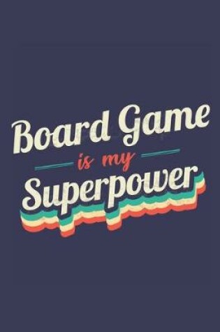 Cover of Board Game Is My Superpower