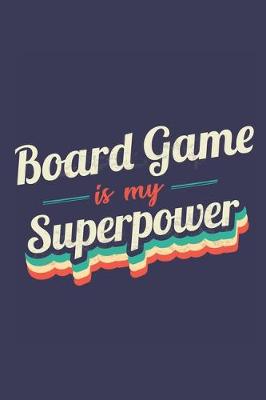Book cover for Board Game Is My Superpower