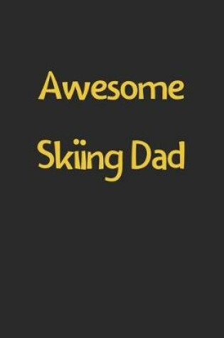 Cover of Awesome Skiing Dad