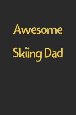 Book cover for Awesome Skiing Dad