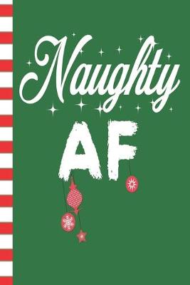 Book cover for Naughty AF