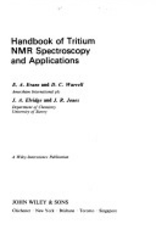 Cover of Handbook of Tritium Nuclear Magnetic Resonance Spectroscopy and Applications