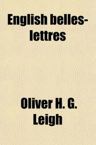Cover of English Belles-Lettres; From A. D. 901 to 1834