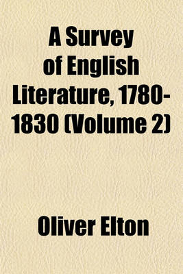 Book cover for A Survey of English Literature, 1780-1830 (Volume 2)