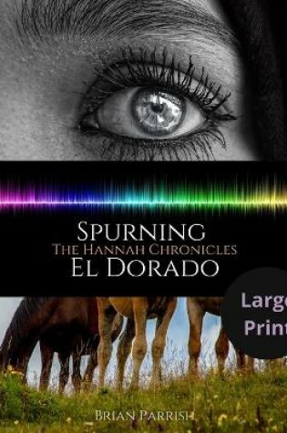 Cover of Spurning El Dorado