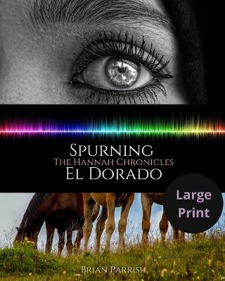 Book cover for Spurning El Dorado