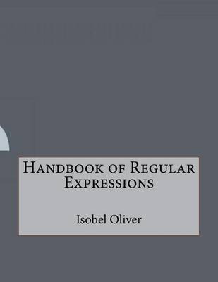 Book cover for Handbook of Regular Expressions