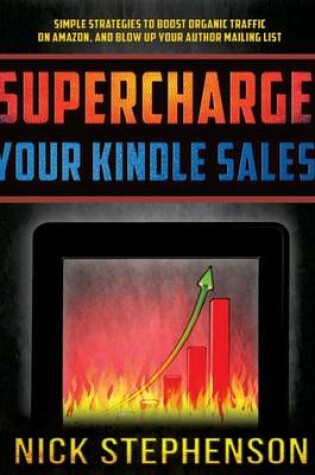 Cover of Supercharge Your Kindle Sales