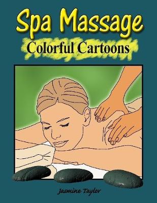 Book cover for Spa Massage Colorful Cartoons