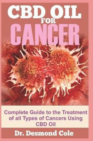 Cover of CBD Oil for Cancer