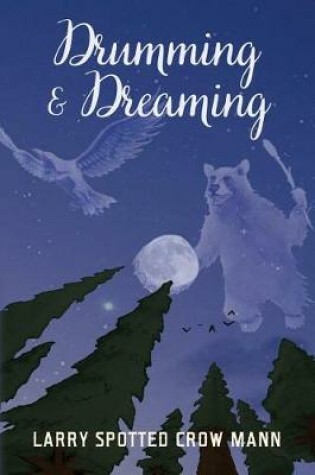 Cover of Drumming & Dreaming