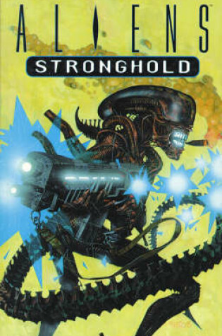 Cover of Aliens: Stronghold