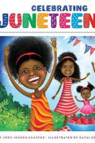 Cover of Celebrating Juneteenth