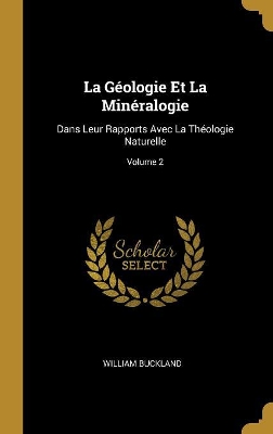 Book cover for La Géologie Et La Minéralogie