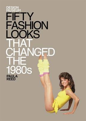 Cover of Fifty Fashion Looks That Changed the 1980s