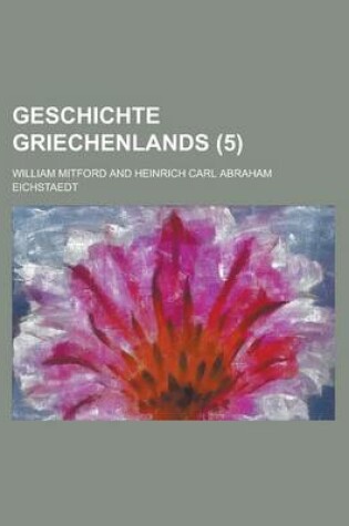 Cover of Geschichte Griechenlands (5 )