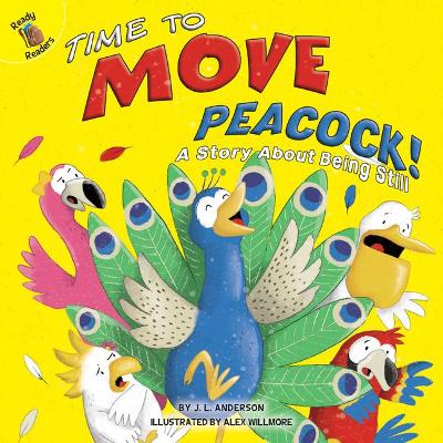 Cover of Time to Move Peacock!