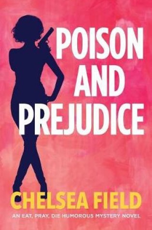 Cover of Poison and Prejudice