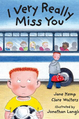 Cover of I Very Really Miss You