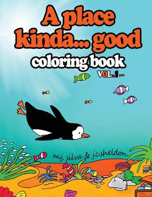 Cover of A Place Kinda... Good Coloring Book