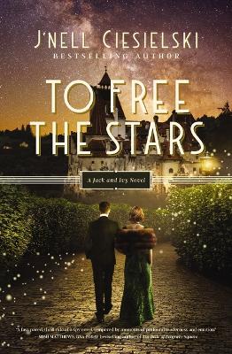 Cover of To Free the Stars