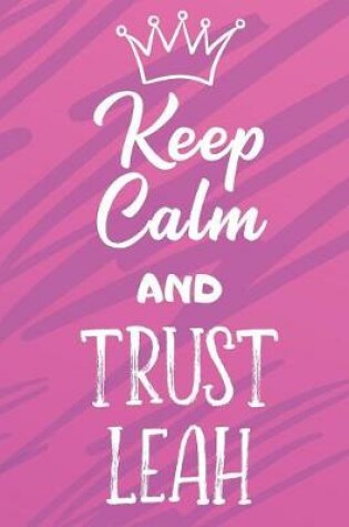 Cover of Keep Calm and Trust Leah