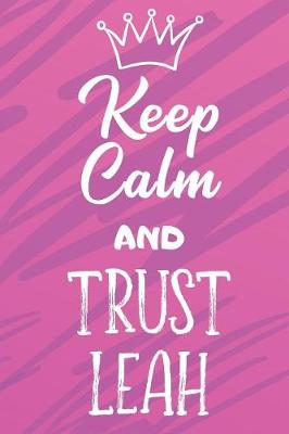 Book cover for Keep Calm and Trust Leah