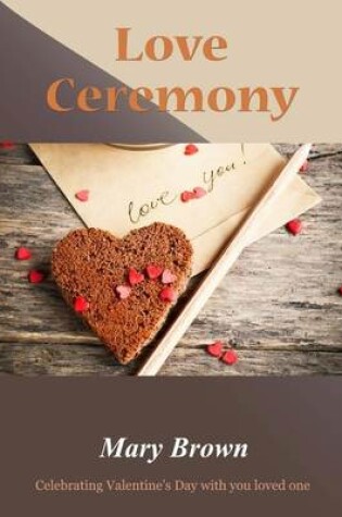 Cover of Love Ceremony