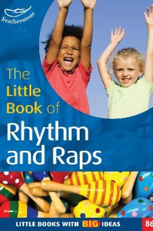 Cover of The Little Book of Rhythm and Raps