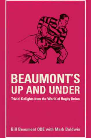 Cover of Beaumont's Up and Under