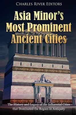 Book cover for Asia Minor's Most Prominent Ancient Cities