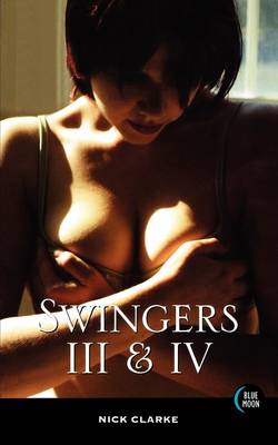 Book cover for Swingers III and IV