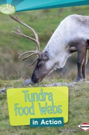 Cover of Tundra Food Webs in Action