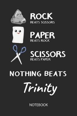 Book cover for Nothing Beats Trinity - Notebook