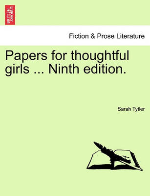 Book cover for Papers for Thoughtful Girls ... Ninth Edition.