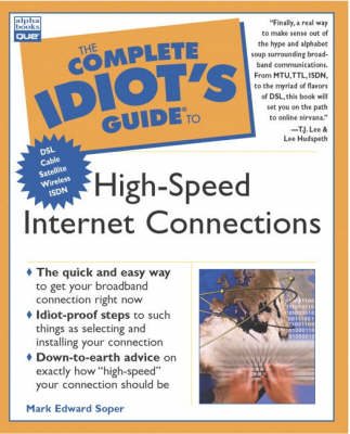 Book cover for Complete Idiot's Guide to High-Speed Internet Connections