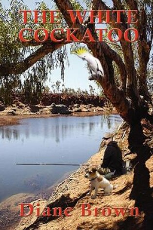 Cover of The White Cockatoo