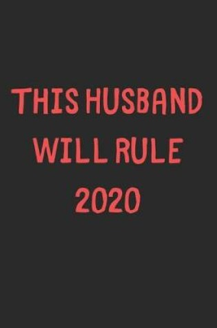 Cover of This Husband Will Rule 2020