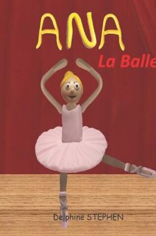 Cover of Ana la Ballerine